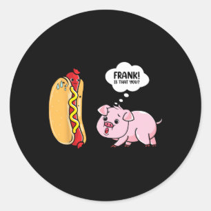 Sonne raus, Hot Dog Brötchen raus Lustige Wurst Bb Runder Aufkleber