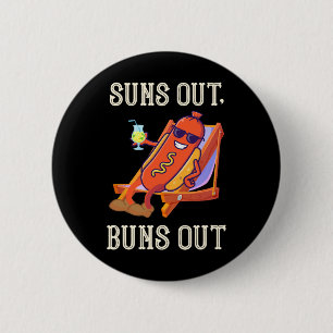 Sonne raus, Hot Dog Brötchen raus, Wurst BBQ Hotdo Button