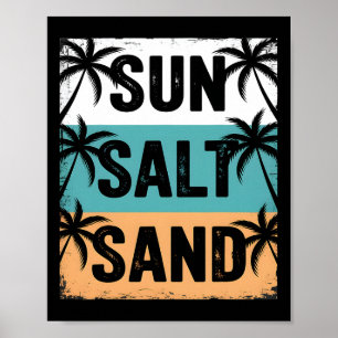 Sonne Salz Sand Sommer Strand Vibes Familienurlaub Poster