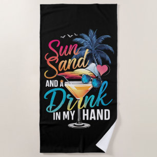 Sonne Sand und ein Drink in meiner Hand Strandkreu Strandtuch