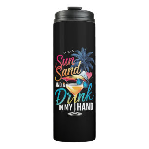Sonne Sand und ein Drink in meiner Hand Strandkreu Thermosbecher
