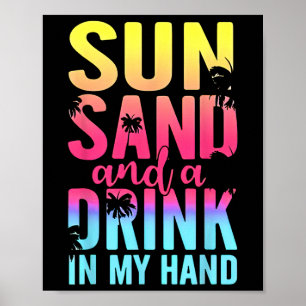Sonne und ein Getränk in meinem eigenen Strandurla Poster