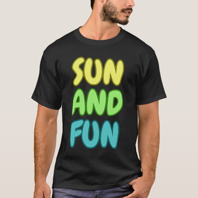 Sonne Und Spaß T-Shirt (Vorderseite)