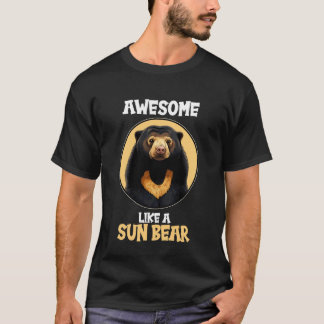 Sonnenbären großartig wie ein Sonnenbär T-Shirt