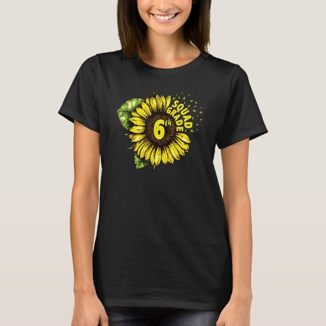 Sonnenblume 6. Klasse Squad Liebe 6. Klasse Lehrer T-Shirt (Vorderseite)