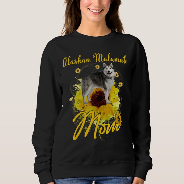 Sonnenblume Alaskan Malamute Mama Dog Mutter Sweatshirt (Vorderseite)