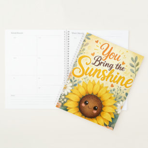 Sonnenblume: Du bringst den Sonnenschein Planer