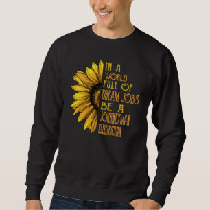 Sonnenblume Elektriker-Geselle Sweatshirt