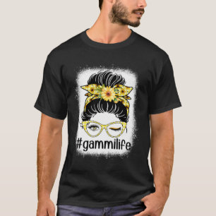 Sonnenblume Gammi Life Messy Bun Bleaches Mutter s T-Shirt