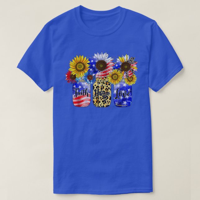 Sonnenblume Glaube Hoffnung Liebe US Flag 4. Juli  T-Shirt (Design vorne)