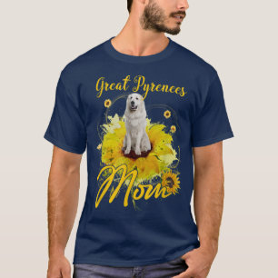 Sonnenblume Große Pyrenäen Mama Hund Lover Mütter T-Shirt