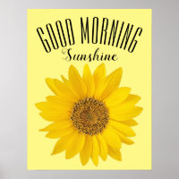 Sonnenblume Guten Morgen Sonnenschein Poster