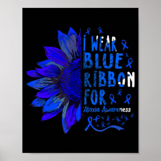 Sonnenblume Ich trage blaues Band für Ataxie Sensi Poster