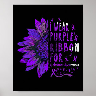 Sonnenblume Ich trage Lila Schleife für Alzheimer Poster