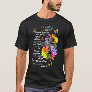 Sonnenblume Jesus Kreuz Schmetterling kann ich mir T-Shirt