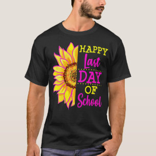 Sonnenblume Letzter Tag Schullehrer Geschenk Ende T-Shirt