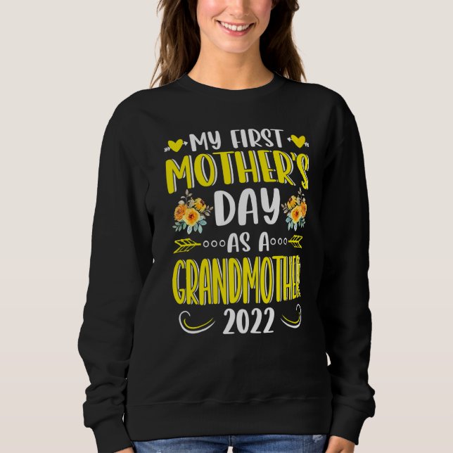 Sonnenblume mein erster Muttertag als Großmutter Sweatshirt (Vorderseite)