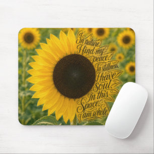 Sonnenblume mit inspirierendem Zitat Mousepad