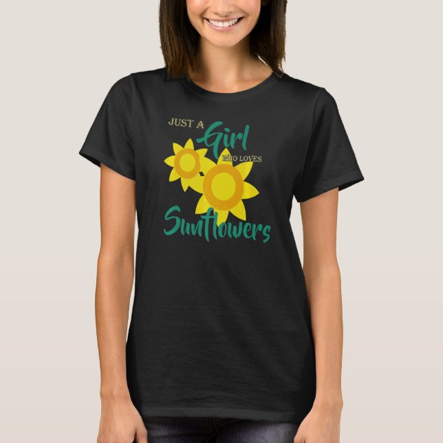 Sonnenblume nur ein Mädchen, das Lieben T-Shirt (Vorderseite)