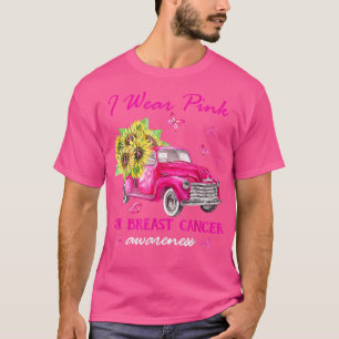 Sonnenblume Pink Truck Ich trage Pink für Brustkre T-Shirt