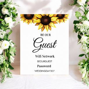 Sonnenblume Sei Unser Gast WiFi Hochzeitsschild Poster