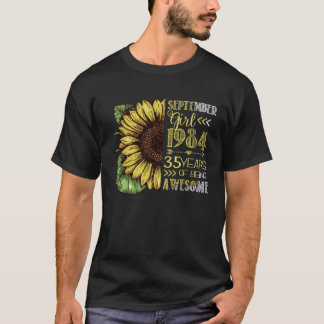 Sonnenblume September Mädchen 1984 35 Jahre alt T-Shirt