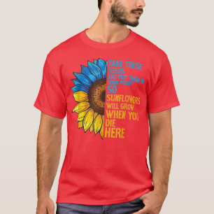 Sonnenblume Ukraine Flag stecken diese Samen in Ih T-Shirt