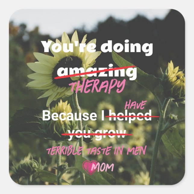 Sonnenblumen-Aufkleber von der Mama zu erwachsenen Quadratischer Aufkleber (Vorderseite)