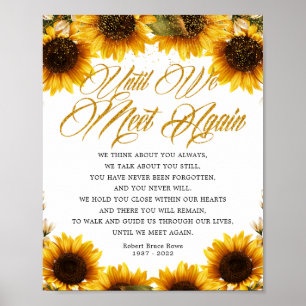 Sonnenblumen bis wir wieder Beerdigung Gedicht Zei Poster