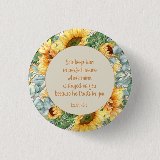 Sonnenblumen Blätter Bible Verse Behalt Perfect Pe Button (Vorderseite)
