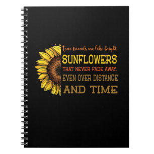Sonnenblumen echte Freunde sind wie helle Sonnenbl Notizblock