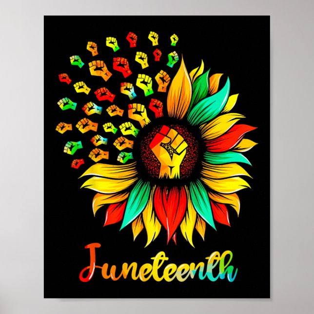 Sonnenblumen-Faust Juneteenth Schwarze Geschichte  Poster (Vorne)