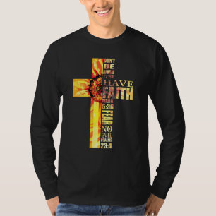 Sonnenblumen Glaube Cross Angst kein Übel Christli T-Shirt