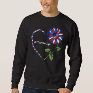 Sonnenblumen Heart American Mamaw Life USA Flagge Sweatshirt