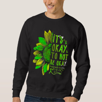 Sonnenblumen Psychische Gesundheit Bewusstsein ist Sweatshirt