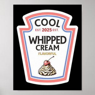 Sonnenblumen Shirt 2025 Geschenk Cool Whipped Crea Poster