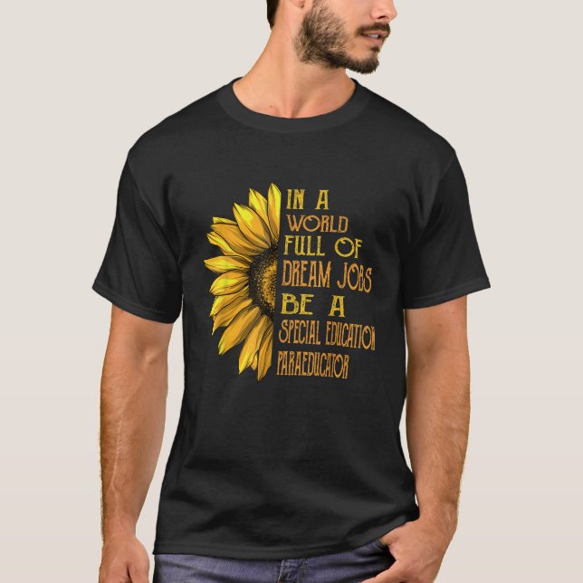 Sonnenblumen Spezielle Bildung Paraeducations T-Shirt (Vorderseite)