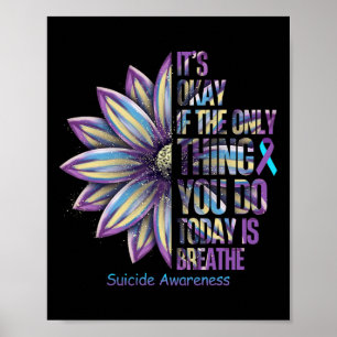 Sonnenblumen Suizidprävention Woche Aquamarin Poster