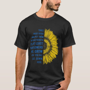 Sonnenblumen Ukraine Ukrainisches Sonnenblumensaat T-Shirt