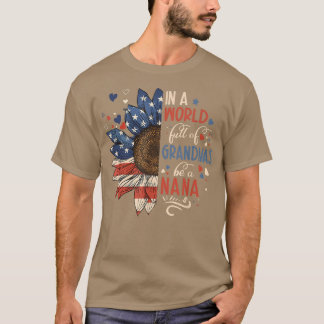Sonnenblumen US-Flagge in einer Welt voller Grandm T-Shirt