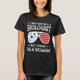 Sonnenbrille Ich bin vielleicht kein Biologe, aber T-Shirt
