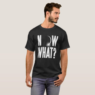 Sonnenfinsternis 2017 jetzt was? T-Shirt