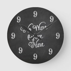 Sonnenmauer Uhr - Kein Wein vor neun Chalkboard