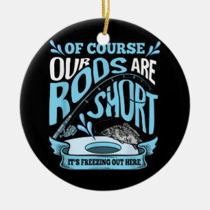 Sonnenrouten sind Kurze Eisfischen Vater Großpa Keramik Ornament