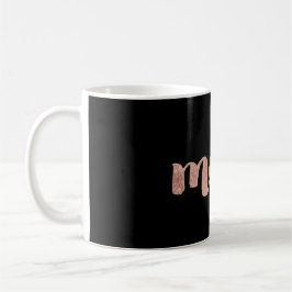 Sonnensarkastische Imitate Rose Gold Mi Typografie Kaffeetasse