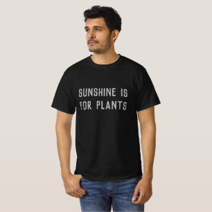 Sonnenschein ist für Pflanze Goth Style T-Shirt