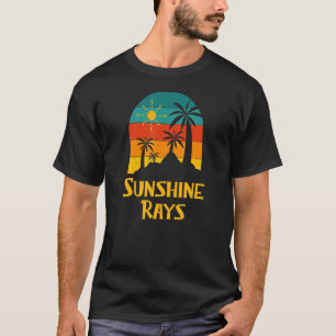 Sonnenschein Rays Beach Redewendungen Ozean Quotes T-Shirt