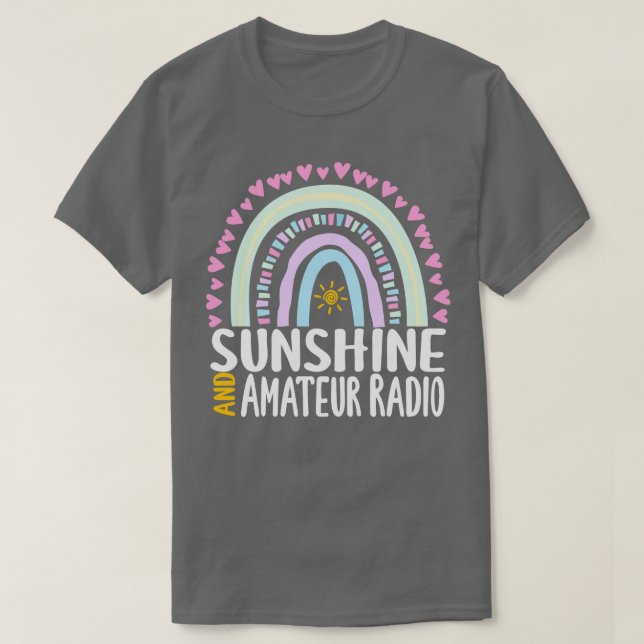 Sonnenschein und Amateurfunk Niedlicher Regenbogen T-Shirt (Design vorne)