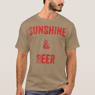 Sonnenschein und Bier T-Shirt