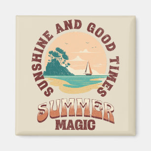 Sonnenschein und gute Zeiten - Sommerzauber Magnet